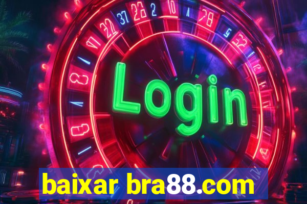 baixar bra88.com